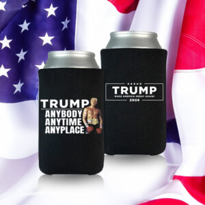 Trump 2024 Anybody Anytime Anyplace Black Beverage Cooler