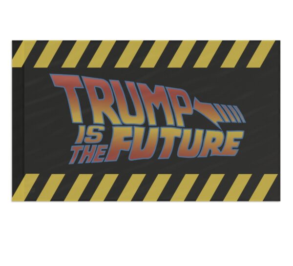 Trump is the Future Flag