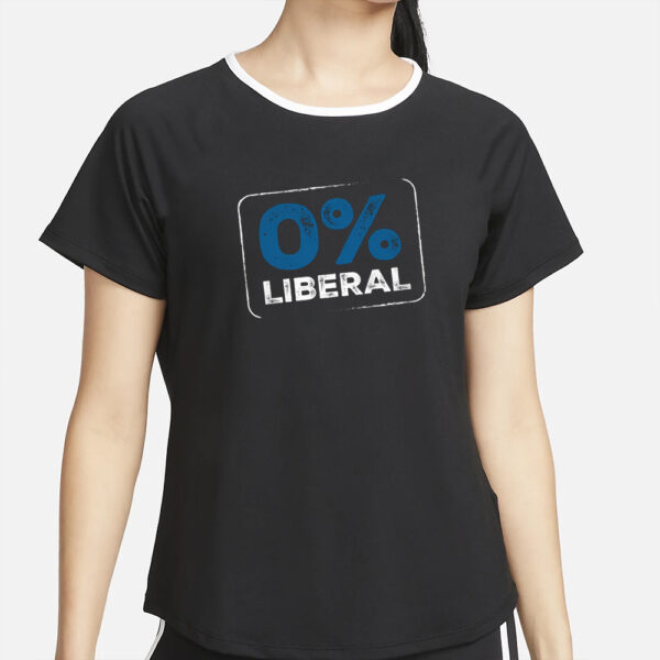0% Liberal T-Shirt2