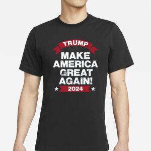 MAGA 2024 T-SHIRTS