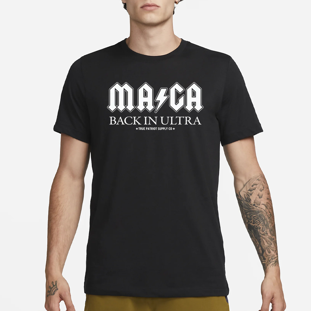 MAGA Back In Ultra Funny AC DC Parody Unisex Classic T Shirt3