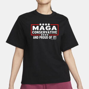 MAGA Conservative And Proud Of It Anti Biden Unisex Classic T Shirt1