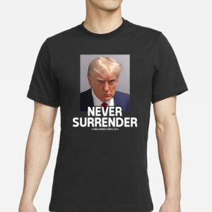 Trump Mugshot Never Surrender Unisex Classic T Shirt