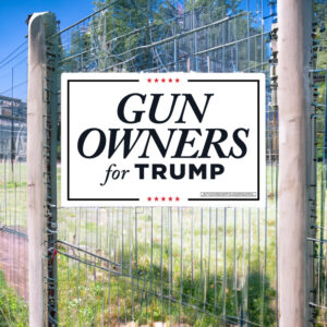 Gun Owners for Trump 2024 Yard Signs
