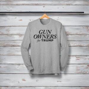 Gun Owners for Trump Long Sleeve Shirts
