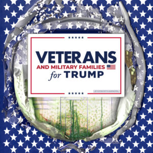 Veterans and Military Families for Trump 2024 Yard Sign