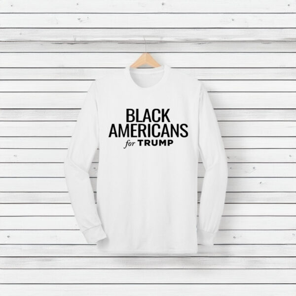 Black Americans for Trump White Long Sleeve T-Shirts