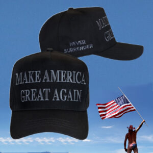 Never Surrender Black Make America Great Again Hat