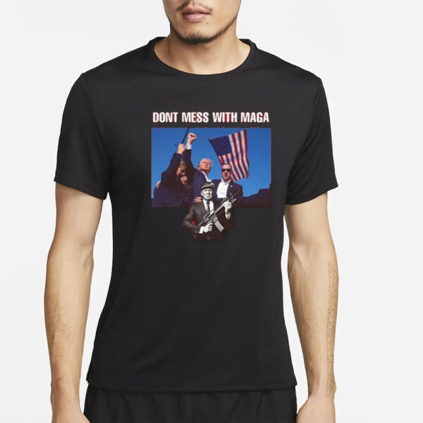 Official Trump Dont Mess With Maga 2024 T-Shirt6