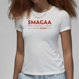 Official $magaa Make America Great Again Again T-Shirt1