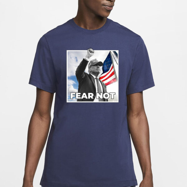 Trump Fear Not Black Pro T-Shirt2