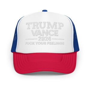 Trump Vance Trucker Hat, Trump Vance Hat, Trump Vance 2024 Hat, Red Trump Trucker Hat, Trump Hat, Fuck Your Feelings Trucker Hat, Red Hat1