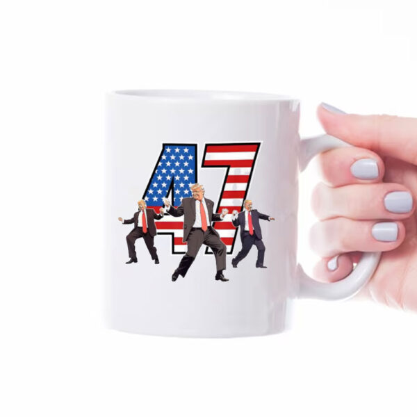 47 Trump Dancing Mug, Trump Inauguration Day Mug