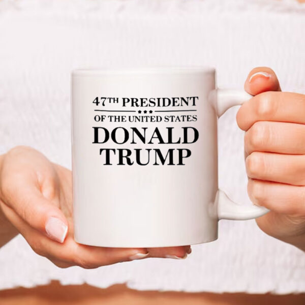 Donald Trump 47th President Of The United States White House Graphic Mugs