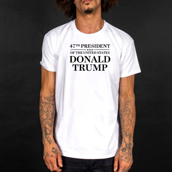 Donald Trump 47th President Of The United States White House Graphic T-Shirt