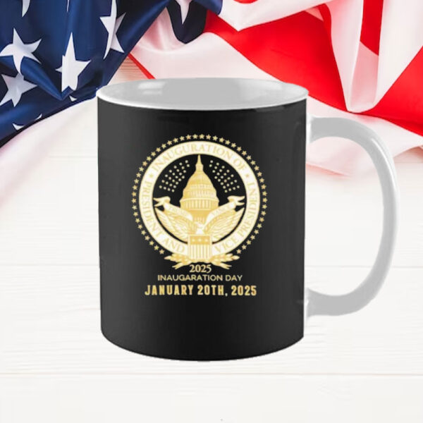 Donald Trump 47th Presidential Inauguration Day January 20 2025 Mug