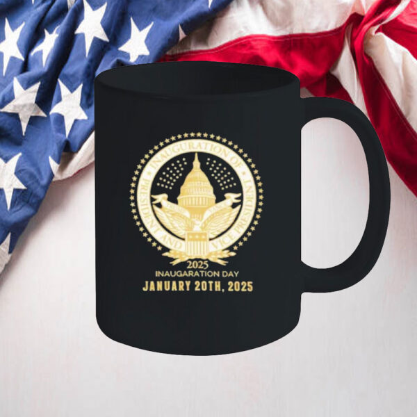 Donald Trump 47th Presidential Inauguration Day January 20 2025 Mug