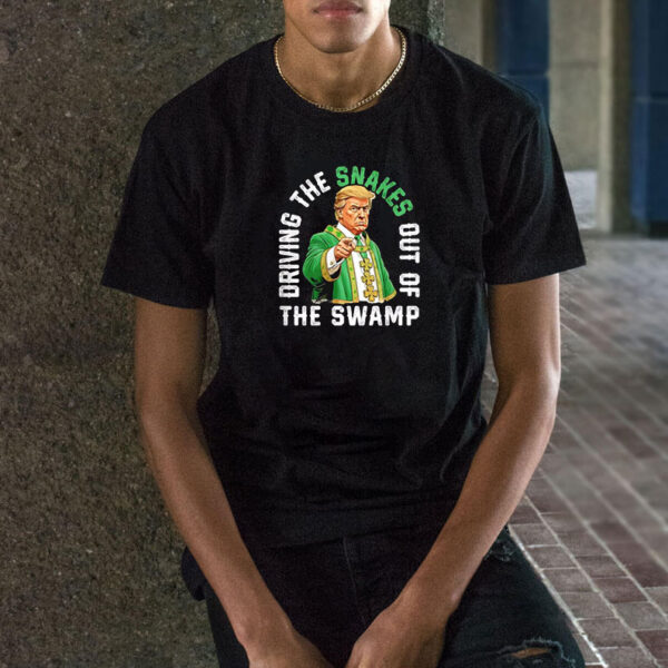 Driving The Snakes Out Of The Swamp Donald Trump shirt