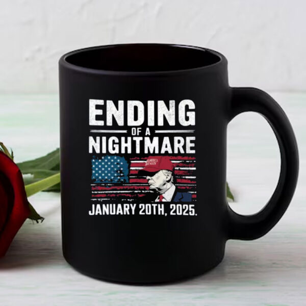 Ending of a Nightmare January 20th 2025 Mug