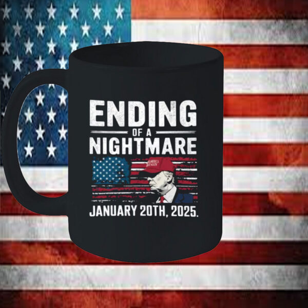 Ending of a Nightmare January 20th 2025 Mug