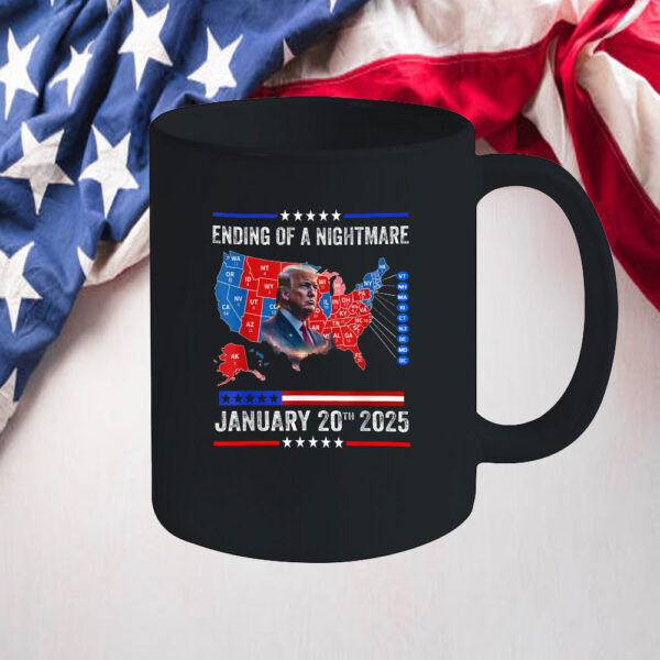 Ending of a Nightmare Mug, Trump Won Inauguration Day 2025 Mug, 47th President Donald Mug