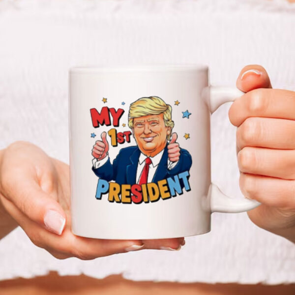 My 1st president Donald Trump cartoon Mug