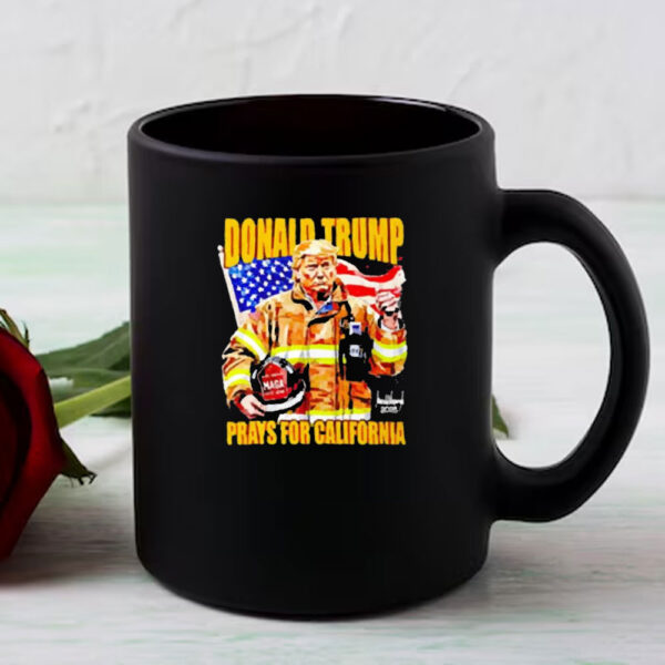 Original Donald Trump Firefighter Prays For California 2025 Mug