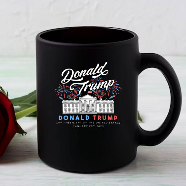 President Donald Trump Mug, 47th President of the United States Mug, Inauguration Day 2025 Shirt, Republican Mug