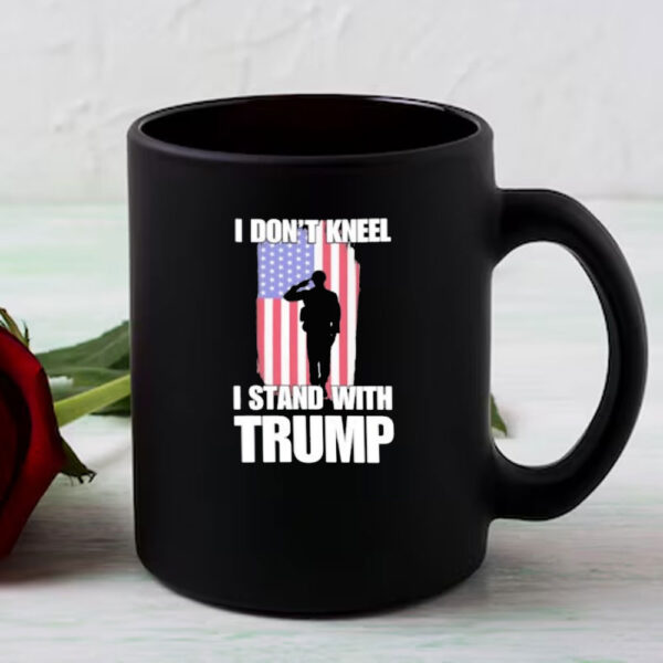 Soldier I don’t kneel I stand with Trump Mug