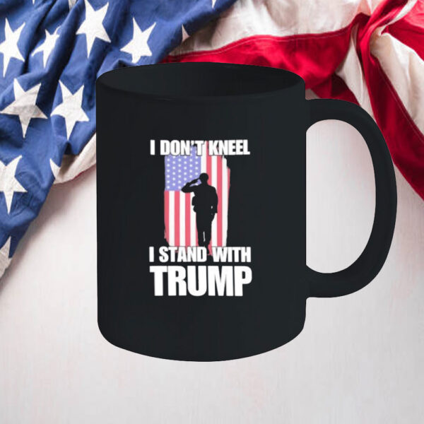 Soldier I don’t kneel I stand with Trump Mug