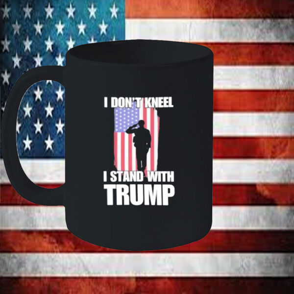 Soldier I don’t kneel I stand with Trump Mug