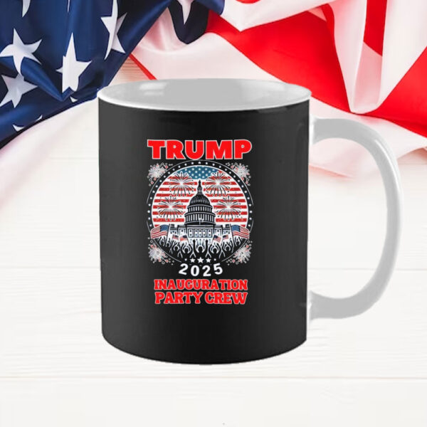 TRUMP Inauguration DAY 2025 Party Crew Mug, Inauguration Day Mug