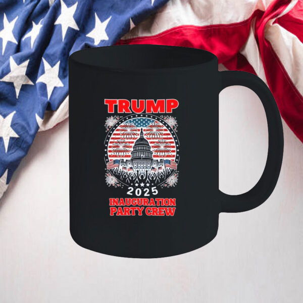 TRUMP Inauguration DAY 2025 Party Crew Mug, Inauguration Day Mug