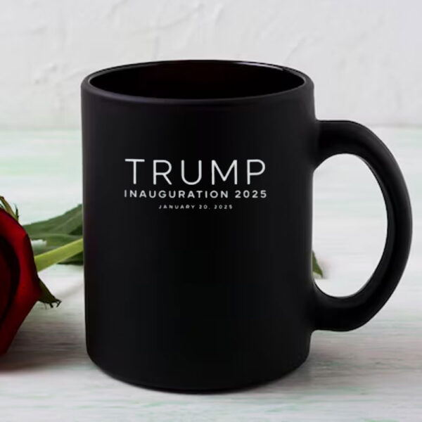 Trump Inauguration Day, 47th President Of The United States January 20th 2025 MAGA Mug