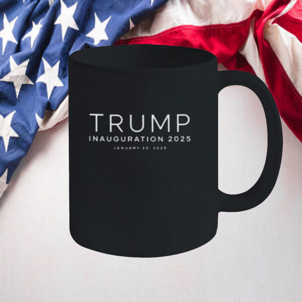 Trump Inauguration Day, 47th President Of The United States January 20th 2025 MAGA Mug