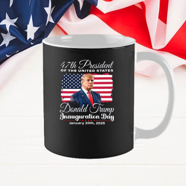 Trump Inauguration Day Mug, Trump 47th President Mug, Inauguration Day Gift, Trump Supporter Mug