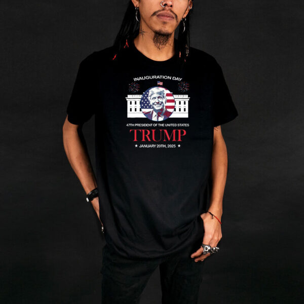 Trump Inauguration Day Shirt, Trump Make America Great Again, 47th President Of The United States Trump Shirt