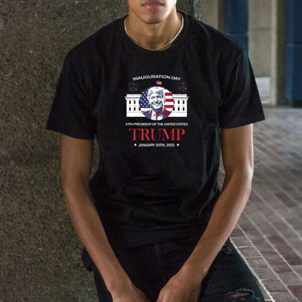 Trump Inauguration Day Shirt, Trump Make America Great Again, 47th President Of The United States Trump Shirt