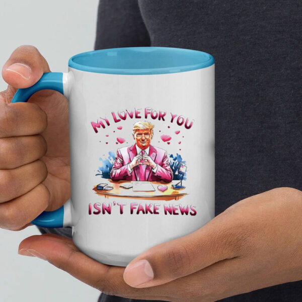 Trump my love for you isn’t fake news Valentine’s day Mug